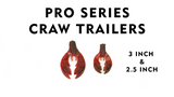Pro Series Craw Trailer - 3 inch or 2.5 inch - 10 Count