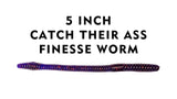 5 Inch Catch Their Ass Finesse Worm - 12 count
